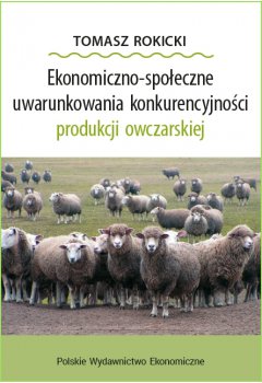 ECONOMIC AND SOCIAL CONDITIONS OF COMPETITIVENESS OF SHEEP PRODUCTION